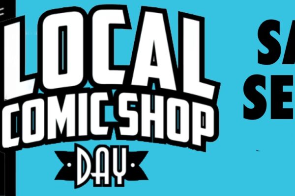 Local Comic Shop Day – Saturday Sept. 27 Local Comic Shop Day - 2025