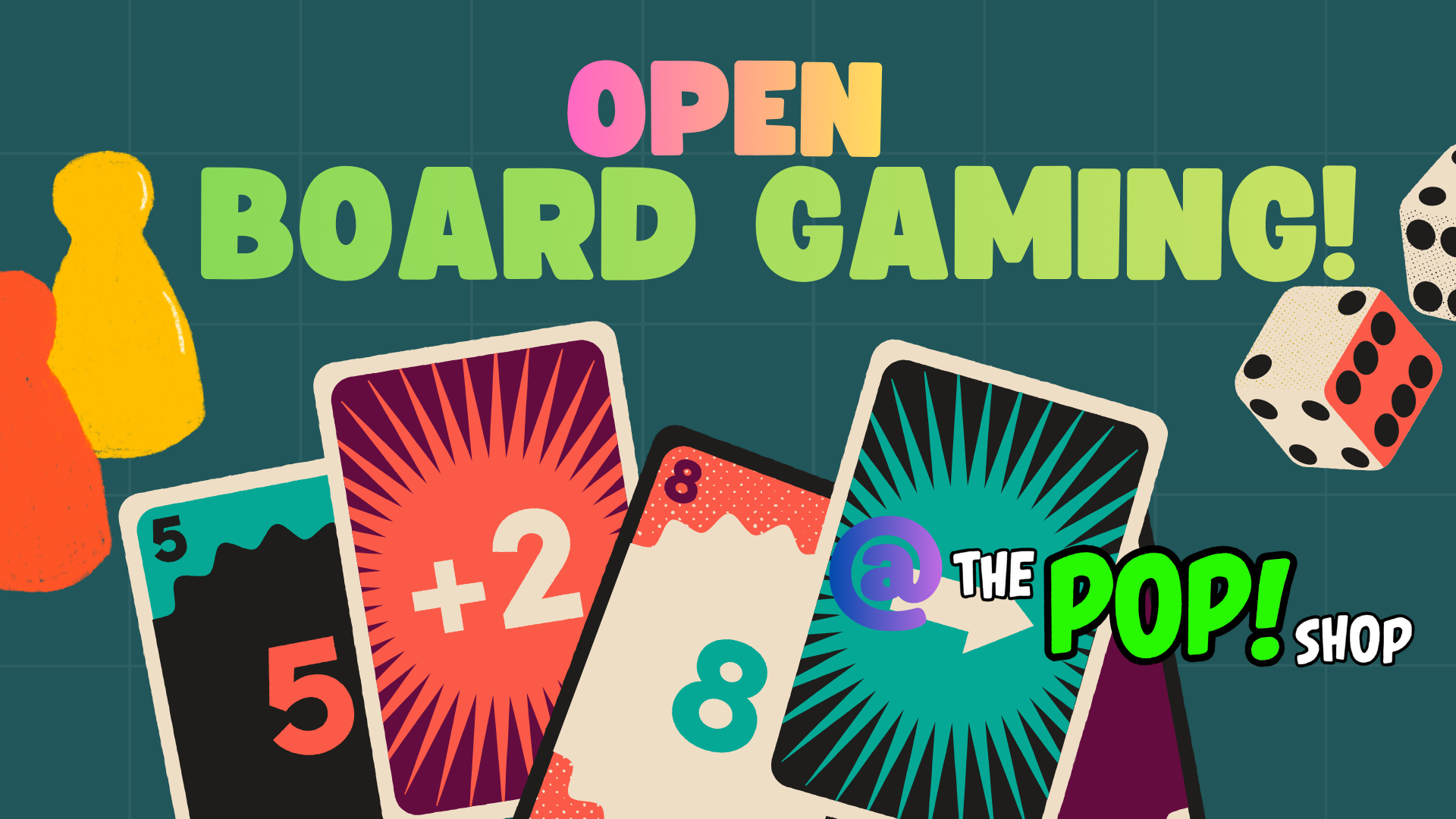 Board Gaming | Open Play All Day